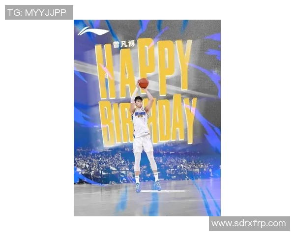 曾凡博：从青涩新秀到篮球场上的璀璨明星之路